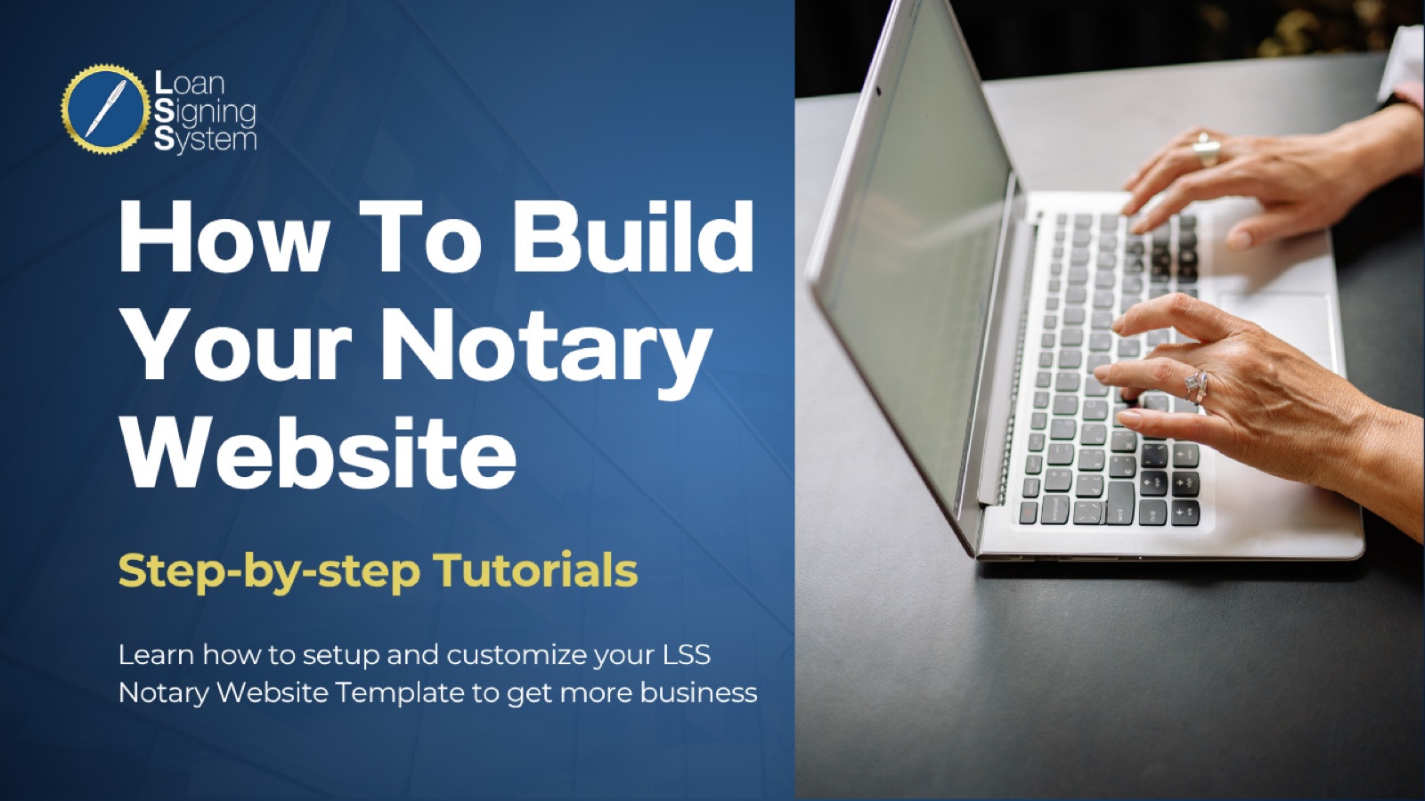 LSS curriculum — How To Build Your Notary Website