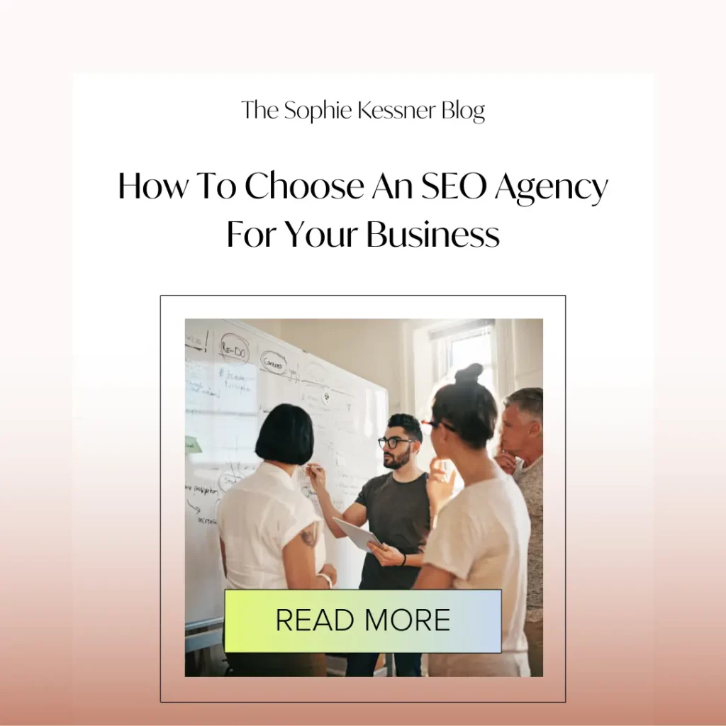 How To Choose An SEO Agency For Your Business