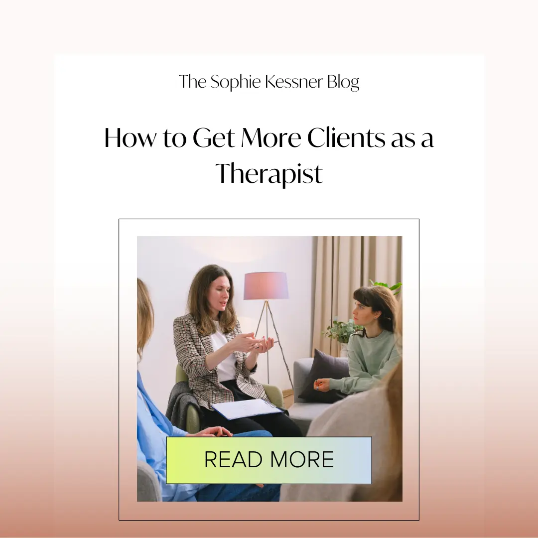 How to Get More Clients as a Therapist