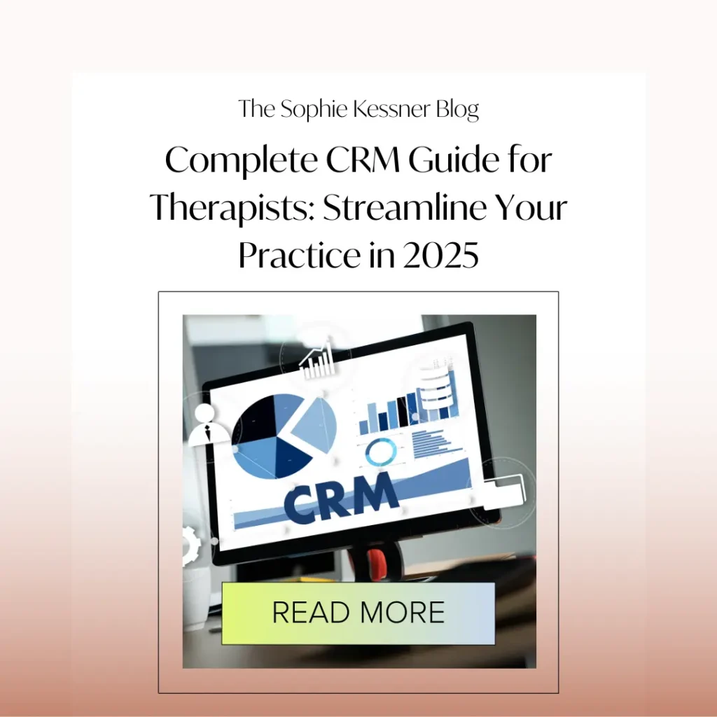 Complete CRM Guide for Therapists Streamline Your Practice in 2025