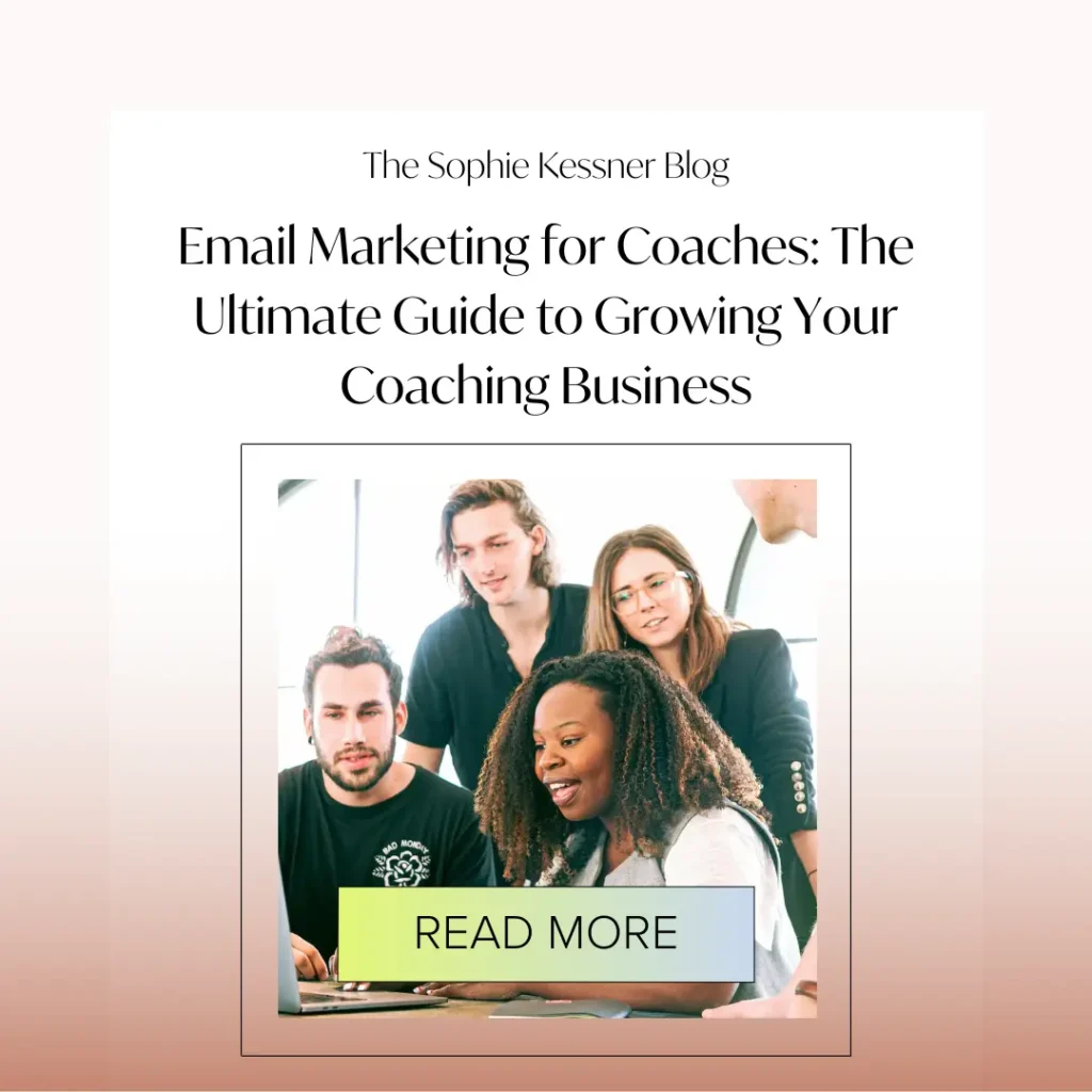 Email Marketing for Coaches The Ultimate Guide to Growing Your Coaching Business